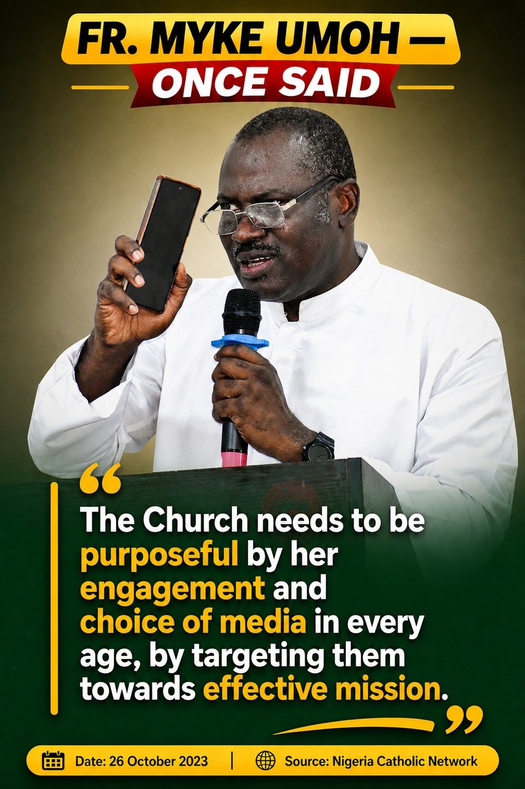 Quote card: “The Church needs to be purposeful by her engagement and choice of media in every age, by targeting them towards effective mission.”